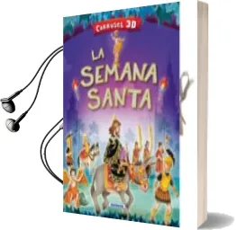 Descargar AudioLibro La Semana Santa de Javier Inaraja año 2018