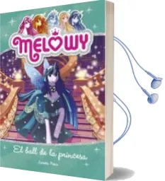 Descargar AudioLibro Melowy 8: El Ball de la Princesa de Danielle Star año 2018