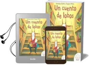 Descargar AudioLibro Un Cuento de Lobos de Veronique;Mabire, Grégoire Caplain año 2018