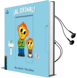 Descargar AudioLibro ¡Al Orinal! de Thierry Bedouet año 2018