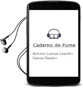 Descargar AudioLibro Caderno de Fume de Antonio;Lamas, Leandro García Teijeiro año 2018