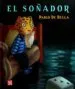 AudioLibro El Soñador de Pablo De Bella