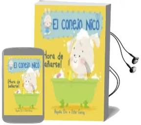 Descargar AudioLibro ¡Hora de Bañarse! (el Conejo Nico 2) de Begoña Oro; Ester Garay año 2018