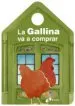 AudioLibro La Gallina va a Comprar (Cat) de Monica Stilman