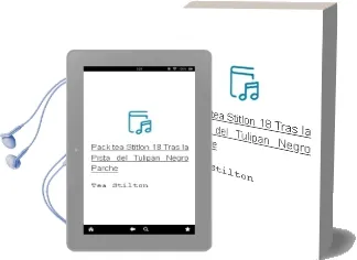 Descargar AudioLibro Pack tea Stitlon 18: Tras la Pista del Tulipan Negro + Parche de Tea Stilton año 2018