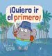 AudioLibro ¡Quiero ir el Primero! de Richard Byrne