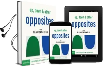 Descargar AudioLibro Up, Down & Other Opposites With Ellsworth kel de Ellsworth Kelly año 2018
