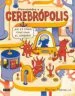 AudioLibro Bienvenidos a Cerebropolis de Matteo Farinella