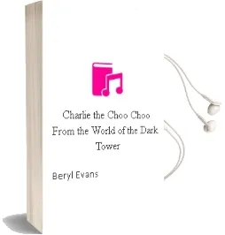 Descargar AudioLibro Charlie the Choo-Choo : From the World of the Dark Tower de Beryl Evans año 2018