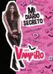 AudioLibro Chica Vampiro: Mi Diario Secreto de Varios Autores