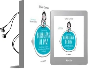 Descargar AudioLibro Cuentos de Burbujas de Paz: Una Manera Creativa de Practicar Mindfulness en Familia de Sylvia Comas año 2018