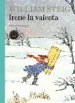 AudioLibro Irene la Valenta de William Steig