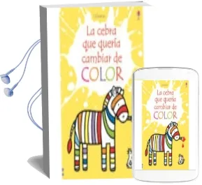 Descargar AudioLibro La Cebra que Queria Cambiar de Color de Fiona Watt año 2018