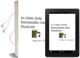 Descargar AudioLibro Le Fiabe Della Buonanotte. Ediz. Illustrata de Stefania Colnaghi año 2018