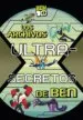AudioLibro Los Archivos Ultra-Secretos de ben (Ben 10. Primeras Lecturas) de Varios Autores