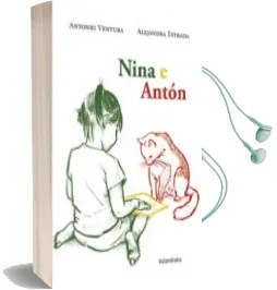 Descargar AudioLibro Nina e Anton (Gallego) de Antonio Ventura año 2018