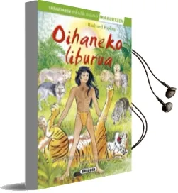 Descargar AudioLibro Oihaneko Liburua de Rudyard Kipling año 2018
