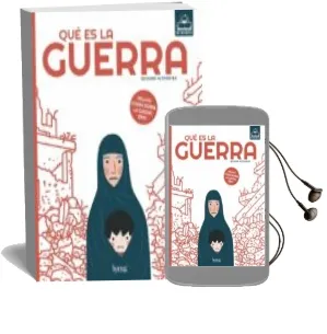 Descargar AudioLibro ¿Que es la Guerra? de Eduard Altarriba año 2018