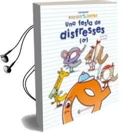 Descargar AudioLibro Una Festa de Disfresses (o) (Escola de les Lletres) de Susana Peix Cruz año 2018