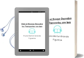 Descargar AudioLibro Viaje al Bosque: Descubre los Transportes con tam de Paula Merlan; Brenda Figueroa año 2018