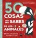 AudioLibro 50 Cosas que no Sabes de los Animales de Tricia Martineau Wagner