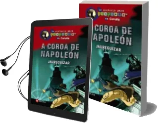 Descargar AudioLibro A Coroa de Napoleon de Jaureguizar año 2018