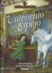 AudioLibro El Unicornio del Espejo de Maria Forero