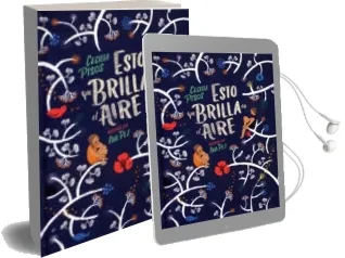 Descargar AudioLibro Esto que Brilla en el Aire de Cecilia Pisos; Ana Pez año 2018