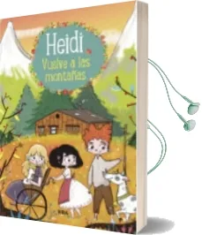 Descargar AudioLibro Heidi Vuelve a las Montañas (Heidi 2) de Johanna Spyri año 2018