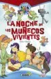AudioLibro La Noche de los Muñecos Vivientes de Javier Villatoro