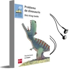 Descargar AudioLibro Problema de Dinosaurio de Dick King Smith año 2018