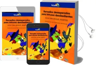 Descargar AudioLibro Remedios Desesperados para Intrusos Desobedientes de Julia San Miguel Martos año 2018