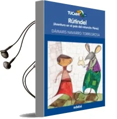 Descargar AudioLibro Rutindel: Aventura en el Pais del Ratoncito Perez (Tucan Azul) de Damaris Navarro Torregrosa año 2018