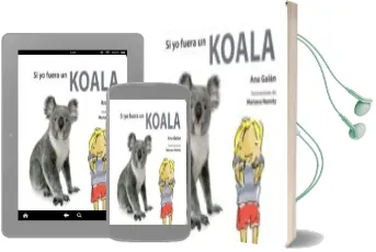 Descargar AudioLibro Si yo Fuera un Koala de Ana Galan año 2018