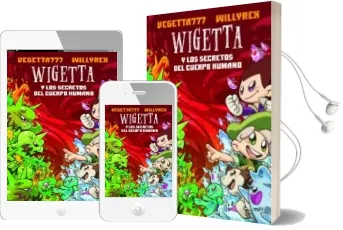 Descargar AudioLibro Wigetta y los Secretos del Cuerpo Humano de Vegetta777 año 2018