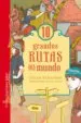 AudioLibro 10 Grandes Rutas del Mundo de Gillian Richardson