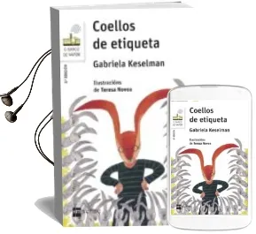 Descargar AudioLibro Coellos de Etiqueta de Gabriela Keselman año 2018