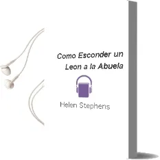 Descargar AudioLibro Cómo Esconder un León a la Abuela de Helen Stephens año 2018