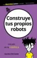 AudioLibro Construye tus Propios Robots (Dummies Junior) de Gordon Mccomb