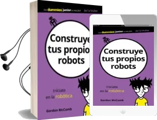 Descargar AudioLibro Construye tus Propios Robots (Dummies Junior) de Gordon Mccomb año 2018