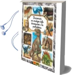 Descargar AudioLibro Diccionari en Imatges Dels Dinosarures i la Prehistòria de Emilie Beaumont año 2018