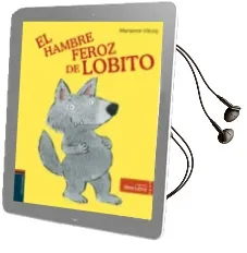 Descargar AudioLibro El Hambre Feroz de Lobito de Varios Autores año 2018
