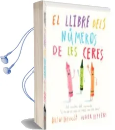 Descargar AudioLibro El Llibre Dels Numeros de les Ceres de Oliver Jeffers; Drew Daywalt año 2018