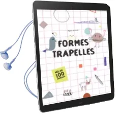 Descargar AudioLibro Formes Trapelles (Vvkids) de Agata Krolak año 2018