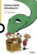 AudioLibro Kutxa Bete Dinosauro de Ana Rossetti