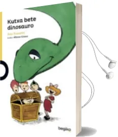 Descargar AudioLibro Kutxa Bete Dinosauro de Ana Rossetti año 2018