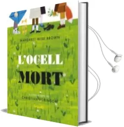 Descargar AudioLibro L Ocell Mort de Margaret Wise Brown año 2018