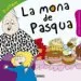 AudioLibro La Mona de Pasqua (Contes i Tradicions Catalanes Colorir) de Monica A. Falguera