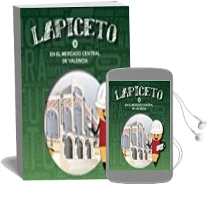 Descargar AudioLibro Lapiceto 3: En el Mercado Central de Valencia de Varios Autores año 2018
