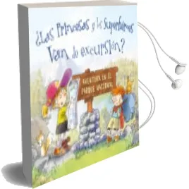 Descargar AudioLibro ¿Las Princesas y los Superheroes van de Excursion? de Mike Gordon; Carmela Lavigna Coyle año 2018